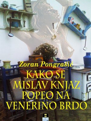 cover image of Kako se Mislav Knjaz popeo na venerino brdo
